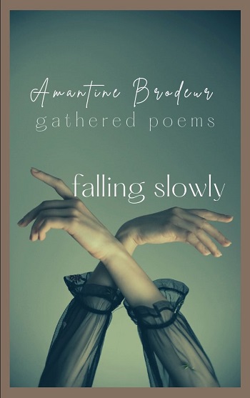 Falling Slowly - Amantine Brodeur