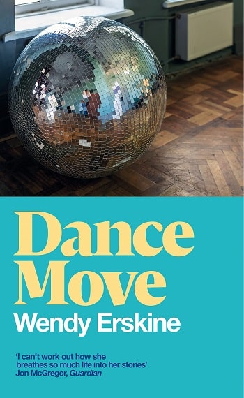 Dance Move - Wendy Erskine