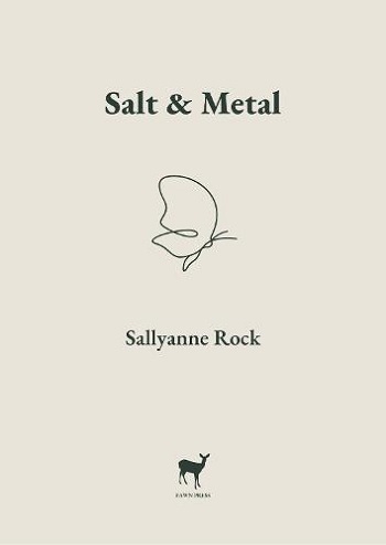 Salt & Metal - Sallyanne Rock